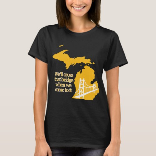 mackinac bridge dark T_Shirt