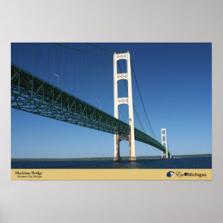 Mackinac Bridge from The Straits - Mackinaw City,  Poster
