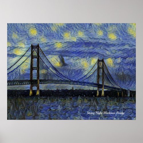 Mackinac Bridge Starry Night Poster