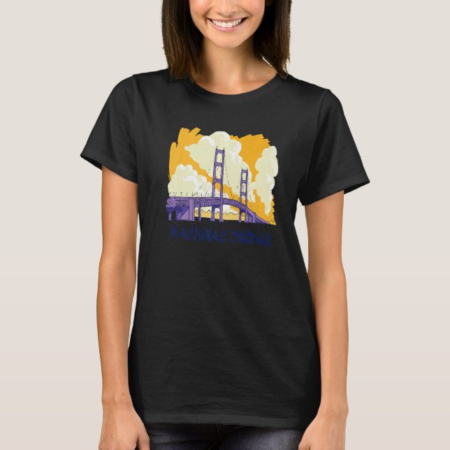 Mackinac Bridge   T-Shirt (Front)