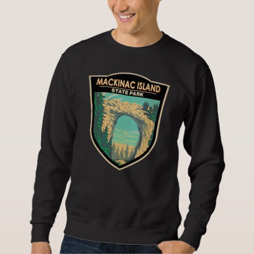 Mackinac Island State Park Michigan Arch Rock  Sweatshirt
