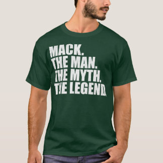 MackMack Name Mack given name T-Shirt