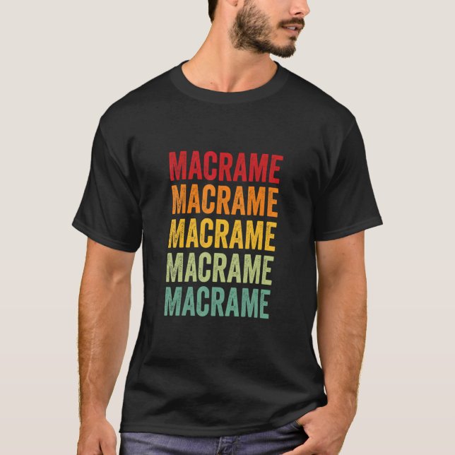 Macrame Macrame Hobbyist Rainbow Design  T-Shirt (Front)