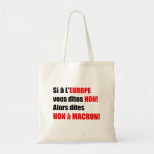 MACRON = Mondialisation Tote Bag