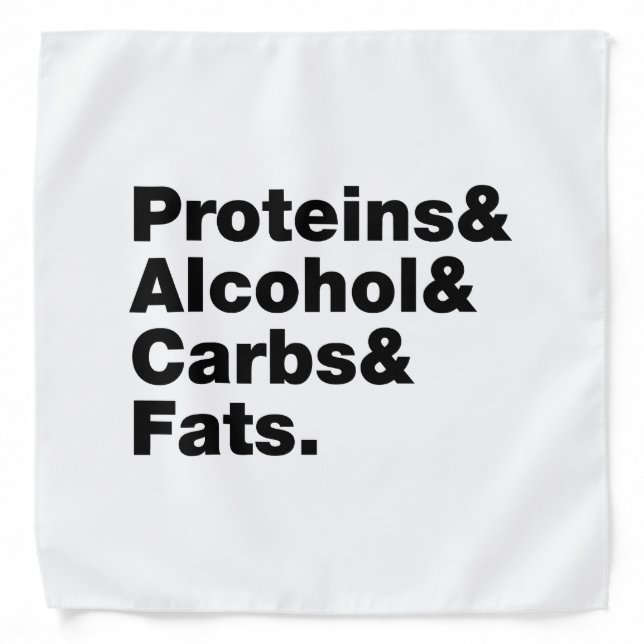 Macronutrients. Proteins & Alcohol & Carbs & Fats. Bandana (Front)