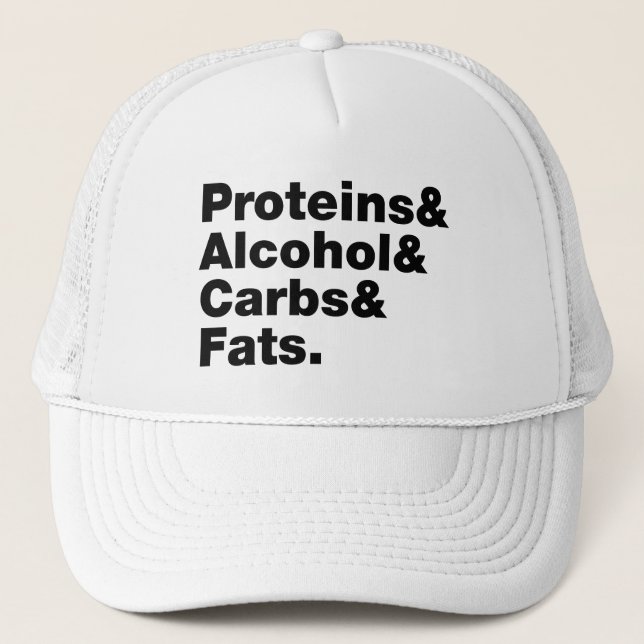 Macronutrients. Proteins & Alcohol & Carbs & Fats. Trucker Hat (Front)