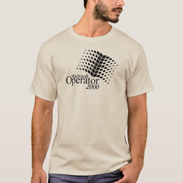 MacrosoftOperator 2000 T-Shirt (Front)