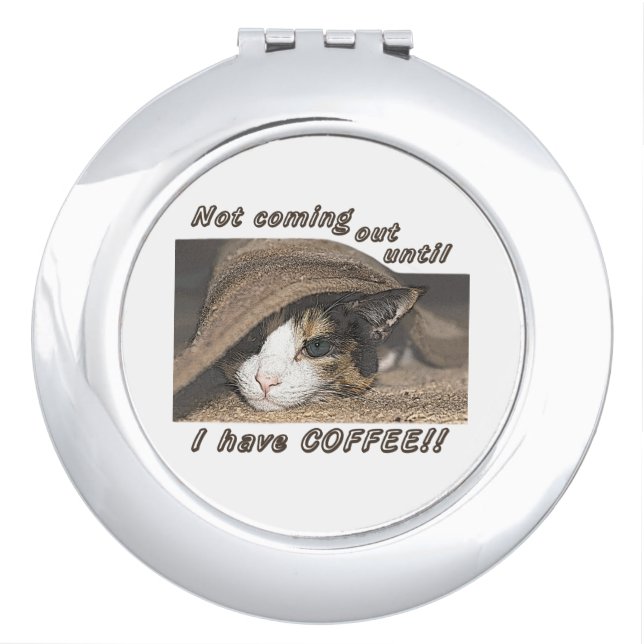 Macy Wants Coffee Too Compact Mirror (Front)