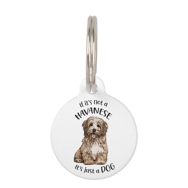 Mad about Havanese custom Pet ID Tag (Front)