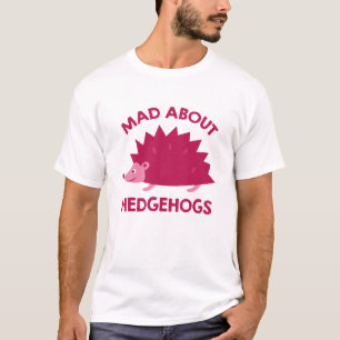 Mad About Hedgehogs T-Shirt