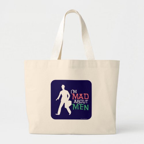 Mad About Men Funny Vintage Art Fun Slogan Large Tote Bag