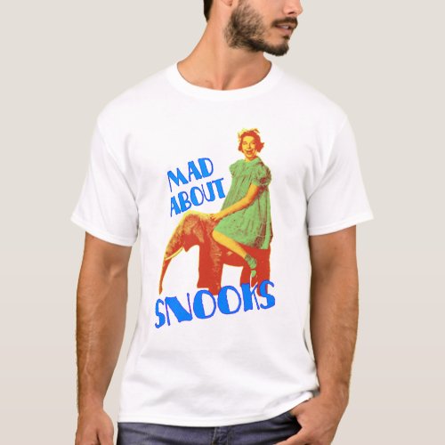 Mad About Snooks customizable T_shirt