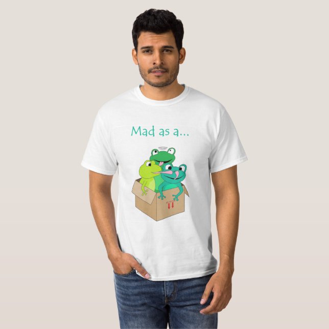 'Mad as a box of frogs' slogan t-shirt (Front Full)