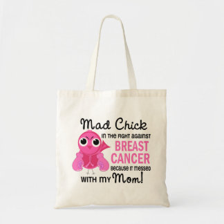 Mad Chick 2 Mom Breast Cancer Tote Bag