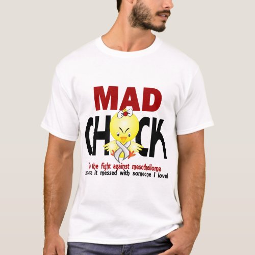 Mad Chick In The Fight Mesothelioma T_Shirt