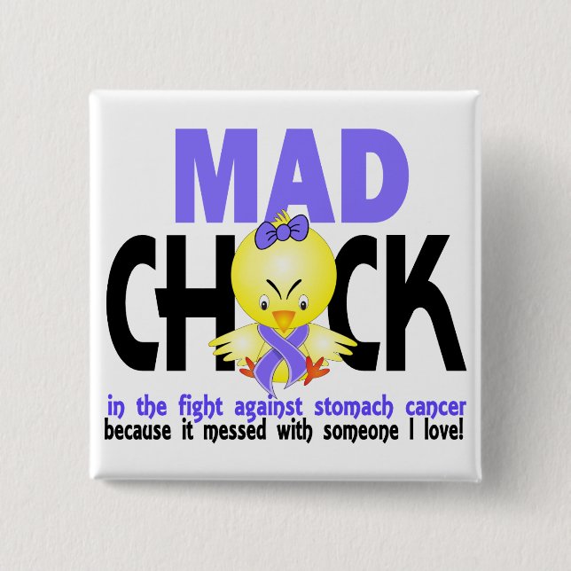Mad Chick In The Fight Stomach Cancer Pinback Button (Front)