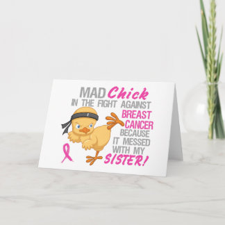 Mad Chick Messed With My Sister 3 Breast Cancer Card
