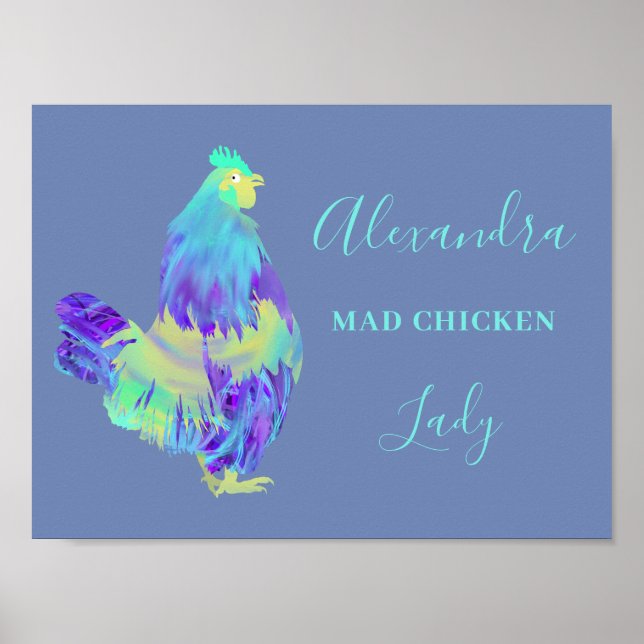 Mad Chicken Lady Funny Rooster Slogan Poster (Front)
