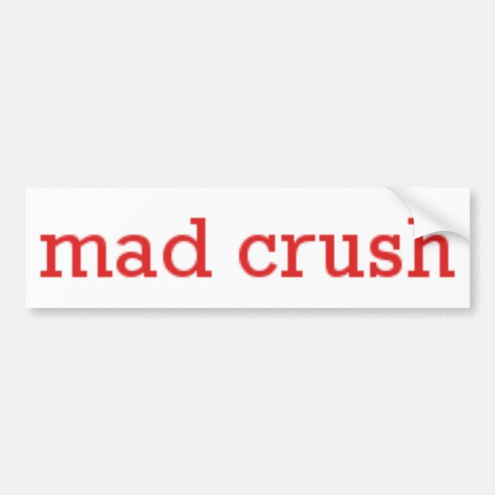 Mad Crush Logo Bumper Stickers