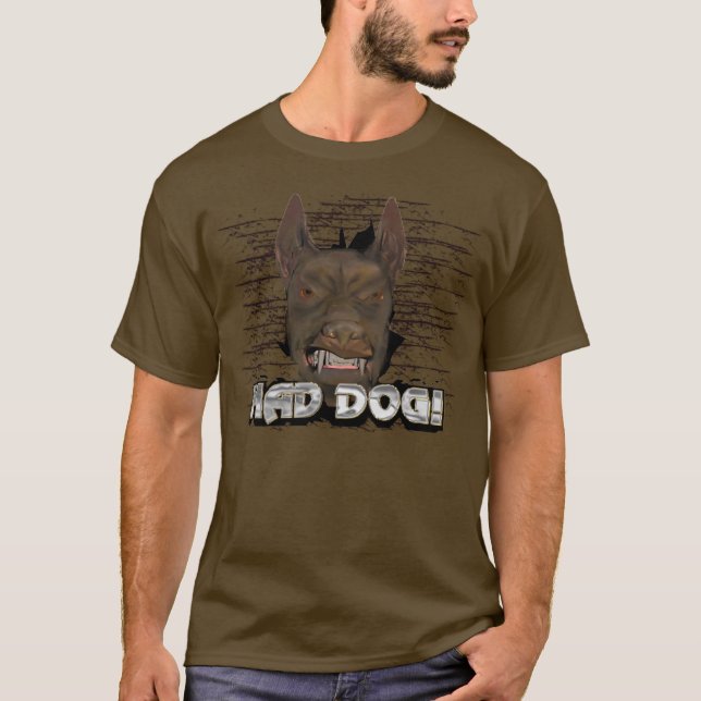 Mad Dog T-Shirt (Front)