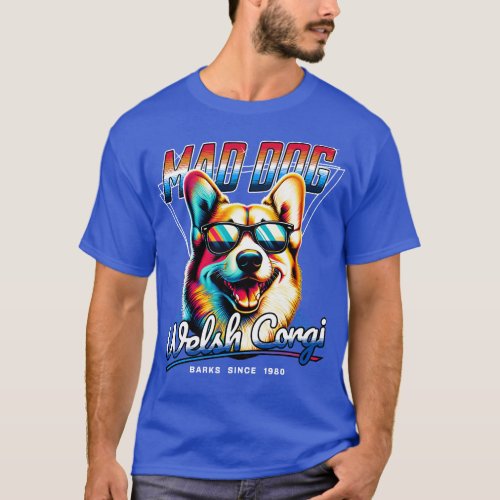Mad Dog Welsh Corgi T_Shirt