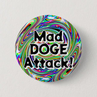 Mad DOGE Attack! (You may change the words) Button