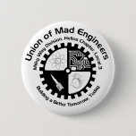 Mad Engineers Button