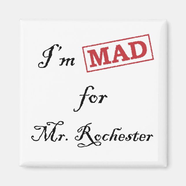 Mad for Mr. Rochester Magnet (Front)