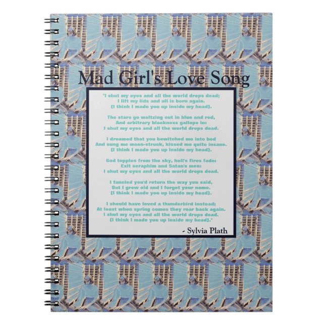 Mad Girl's Love Song By Sylvia Plath Clipboard Notebook (Front)