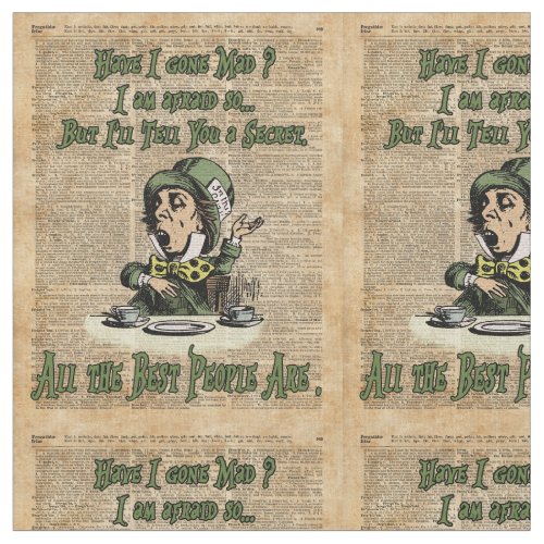 Mad HatterAlice In WonderlandQuote Vintage Art Fabric