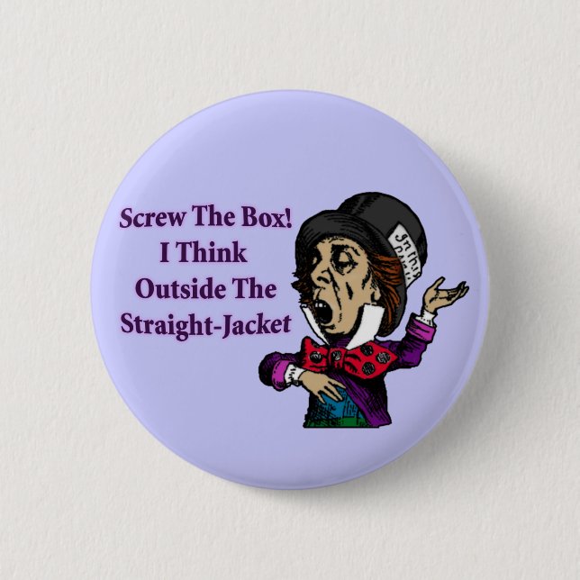 Mad Hatter Funny Motivational Quote Button (Front)