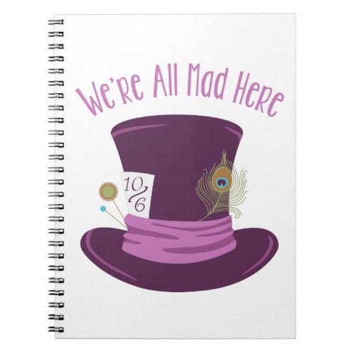 Mad Hatter Hat Notebook