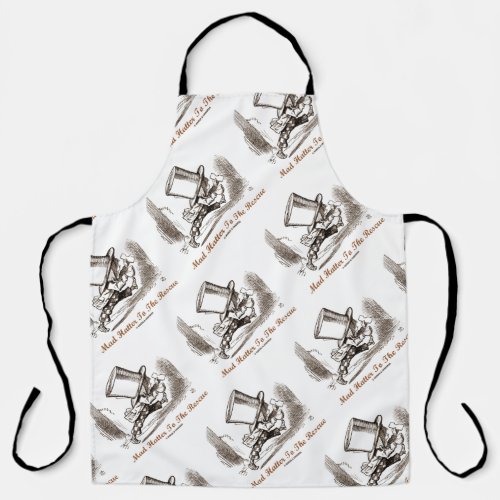 Mad Hatter To The Rescue Wonderland Sentiment Apron