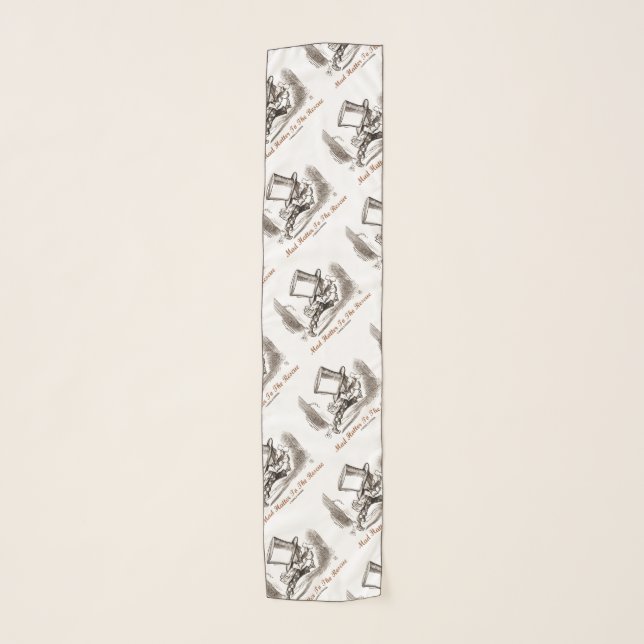 Mad Hatter To The Rescue Wonderland Sentiment Scarf (Front)