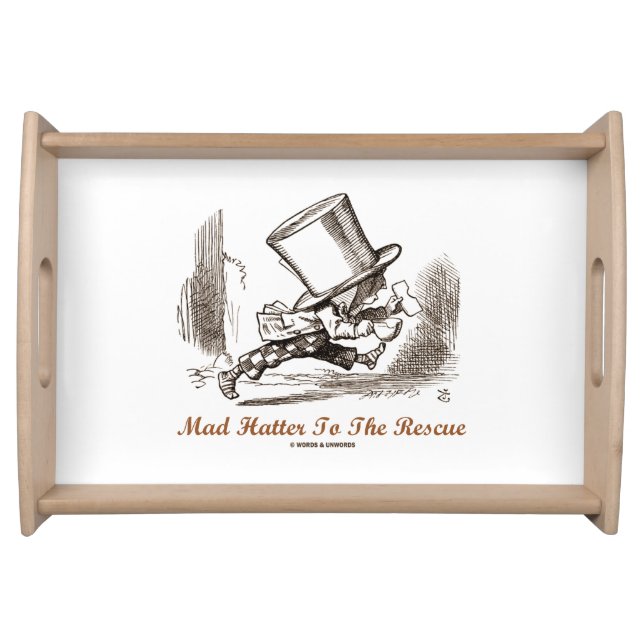 Mad Hatter To The Rescue Wonderland Sentiment Serving Tray (Front)