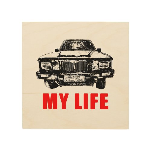 Mad Life Concept Funny Graphic Wood Wall Art