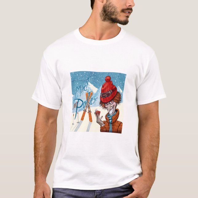 MAD Poker Ski Pazzo T-Shirt (Front)