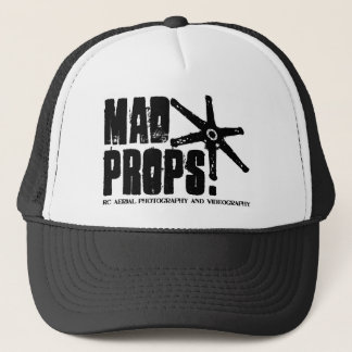 Mad Props Trucker Cap