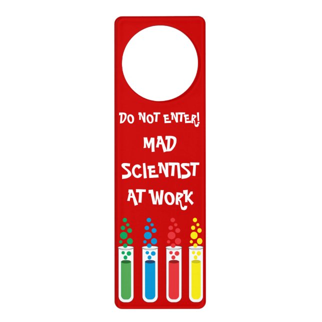 Mad Scientist At Work Door Hanger (Front)