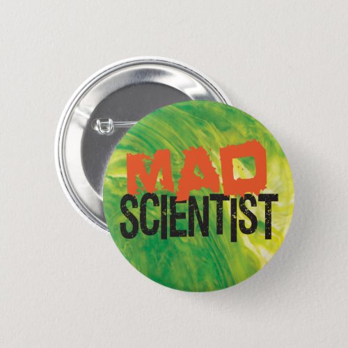 Mad Scientist Pinback Button