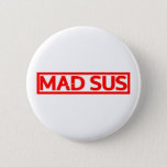 Mad Sus Stamp Button