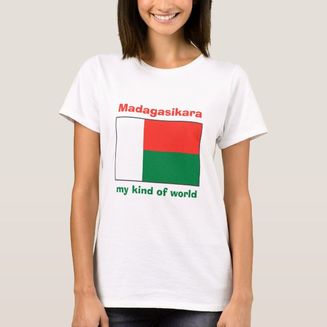 Madagascar Flag + Map + Text T-Shirt (Front)
