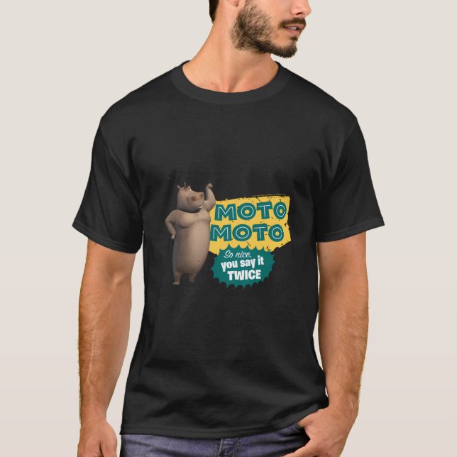 Madagascar Moto Moto Say It Twice Text Poster T-Shirt (Front)