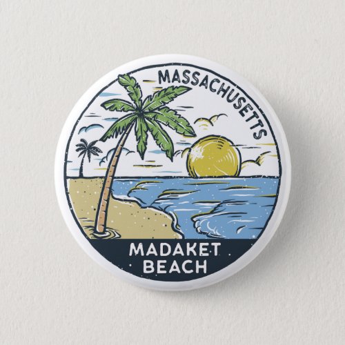 Madaket Beach Massachusetts Vintage Button