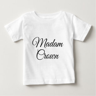 Madam Crown Baby T-Shirt