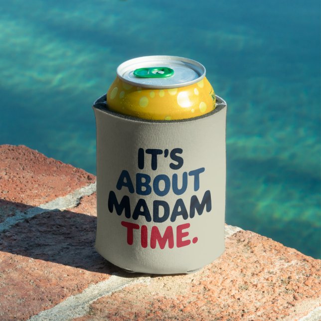 Madam President 2024 Election Vote Democrat Voting Can Cooler (In Situ Pool)