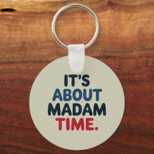 Madam President 2024 Election Vote Democrat Voting Keychain