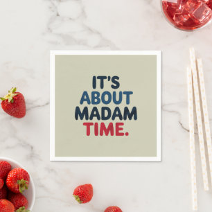 Madam President 2024 Election Vote Democrat Voting Napkins