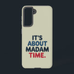 Madam President 2024 Election Vote Democrat Voting Samsung Galaxy S21 Case<br><div class="desc">Madam President 2024 Election Vote Democrat Voting Presidential Election Political Candidate Campaign</div>