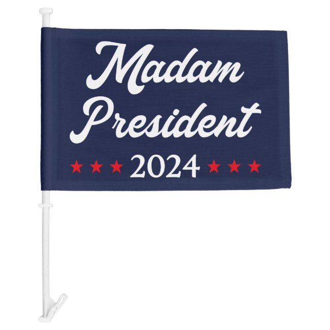 Madam President 2024 I - Kamala Harris Car Flag (Front)